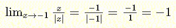  Solution to Limit of x/|x| as x Approaches -1