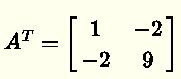 Transpose of a 2 by 2 Symmetric Matrix