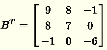 Transpose of a 3 by 3 Symmetric Matrix